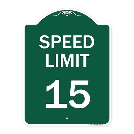 Signmission Designer Series Sign-Speed Limit 15 Mph, Green & White Aluminum Sign, 18" x 24", GW-1824-22879 A-DES-GW-1824-22879